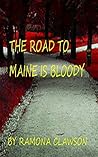The Road to Maine...