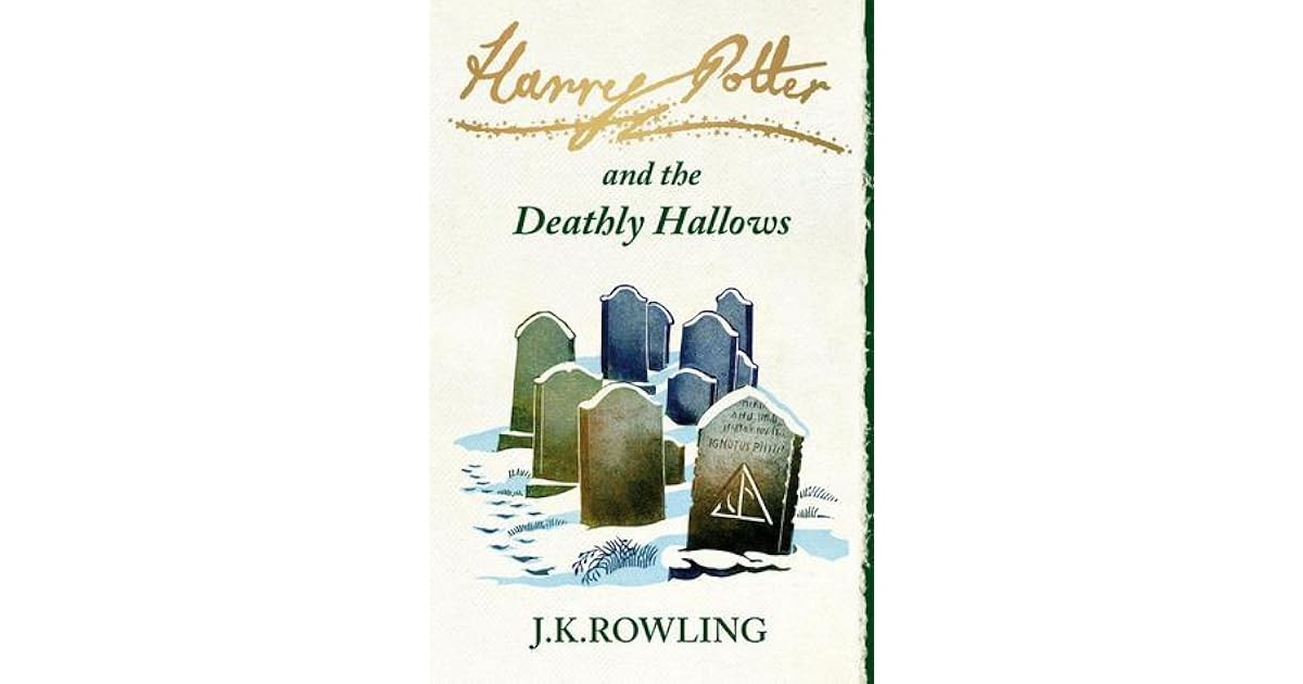 Harry Potter and the Deathly Hallows by J.K. Rowling