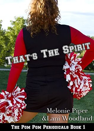 That's The Spirit (The Pom Pom Periodicals, #1)