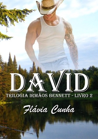 David (Trilogia Irmãos Bennett #2)