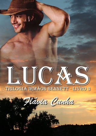 Lucas (Trilogia Irmãos Bennett #3)