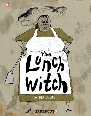 The Lunch Witch (Library Binding)