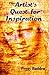 The Artist's Quest for Inspiration