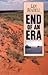 End of an Era by Len Beadell