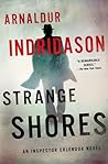 Strange Shores by Arnaldur Indriðason