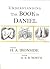Understanding the Book of Daniel - Annotated by H.A. Ironside Understanding the Book of Daniel - Annotated by H.A. Ironside