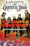No Simple Highway...