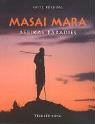Masai Mara : Afrikas Paradies