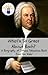 What's So Great About Bach?...