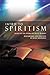 Intro to Spiritism: Based on the Works of Allan Kardec