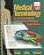Medical Terminology: A Prog...
