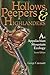 Hollows, Peepers, and Highlanders: An Applachian Mountain Ecology