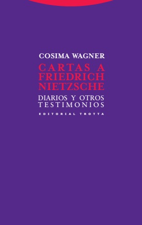 Cartas a Friedrich Nietzsche: diarios y otros testimonios.