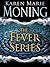 The Fever Series (Fever #1-6)