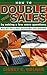 How to Double Your Sales by...