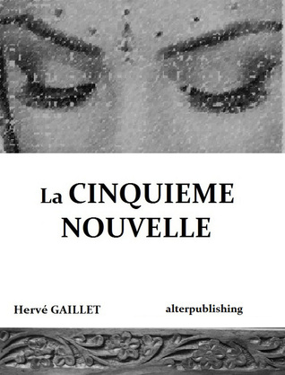 La cinquième nouvelle (French Edition)