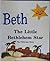 Beth: The Little Bethlehem Star