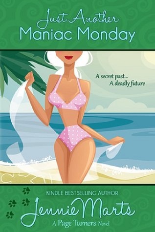 Just Another Maniac Monday (Page Turners, #3)