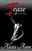 Tease: Volume 3