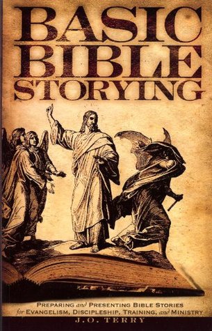 Basic Bible Storying (Kindle Edition)