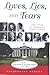 Loves, Lies, and Tears: The Lives of America's First Ladies, Vol. 2: Ellen Wilson to Jacqueline Kennedy 1913-1963