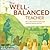 The Well-Balanced Teacher