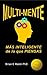 MULTI-MENTE: MÁS INTELIGENT...