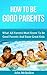 Parenting: Parenting Guide To How To Be Good Parents With Parenting Strategies For Child Rearing Including Parenting Newborns, Parenting Toddlers, Parenting ... Guide to Parenting and Child Rearing)