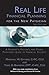 Real Life Financial Planning for the New Physician: A Resident's, Fellow's, and Young Physician's Guide to Financial Security