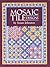 Mosaic Tile Designs (Colouring Books)