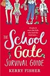 The School Gate S...
