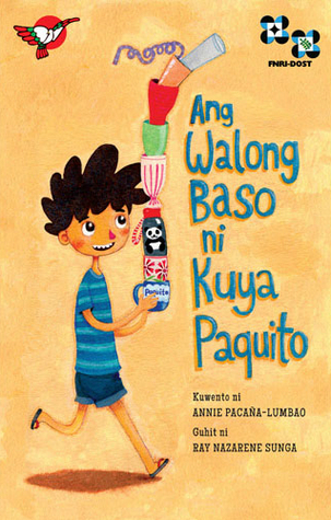 Ang Walong Baso ni Kuya Paquito