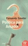Política para Amador by Fernando Savater