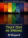 That Day in Spring