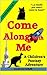 Come Along With Me