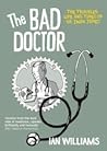 The Bad Doctor by Ian      Williams