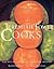 Jeremiah Tower Cooks by Jeremiah Tower
