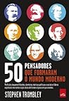 50 Pensadores que...