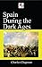 Spain During the Dark Ages