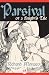 Parsival: Or, A Knight's Tale