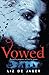 Vowed (The Blackhart Legacy...