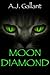 Moon Diamond by A.J. Gallant