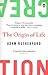 Creation: The Origin of Life / The Future of Life