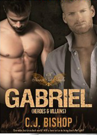 GABRIEL 3: Heroes and Villains (Phoenix Club, #12)