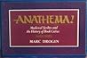 Anathema!: Medieval Scribes and the History of Book Curses