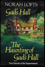 [EPUB] DOWNLOAD Gad's Hall / The Haunting of Gad's Hall (Gad's
Hall, #1-2) by Norah Lofts Full Pages