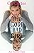 The Good Bad Girl