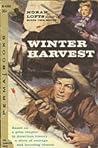Winter Harvest by Norah Lofts