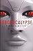 Robopocalypse (Robopocalypse, #1)