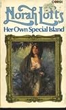 Her Own Special Island by Norah Lofts